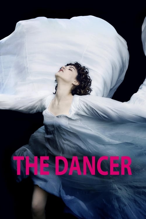 The Dancer (La Danseuse) (2016)