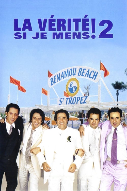 Would I Lie to You? 2 (La Vérité si je mens ! 2) (2001)