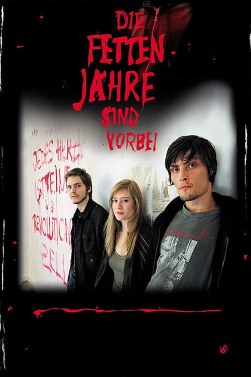 The Edukators (Die fetten Jahre sind vorbei) (2004)
