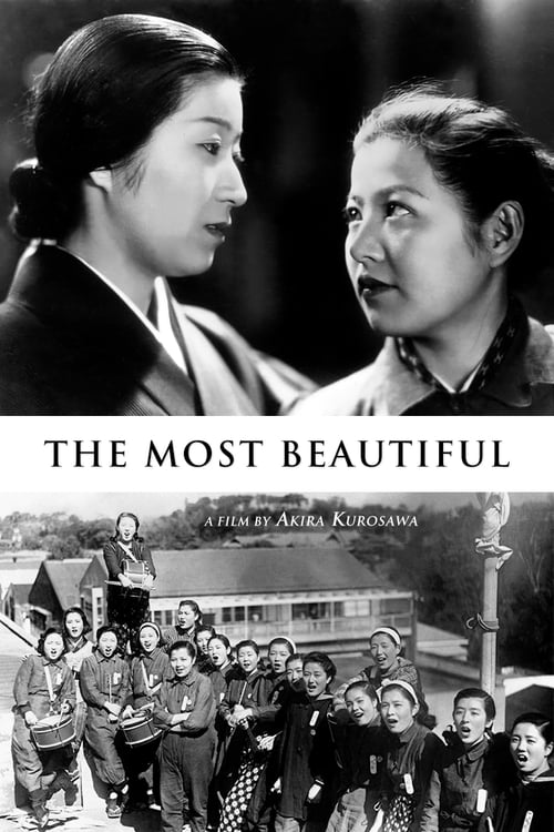 The Most Beautiful (一番美しく) (1944)