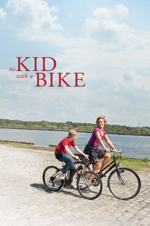 The Kid with a Bike (Le Gamin au vélo) (2011)