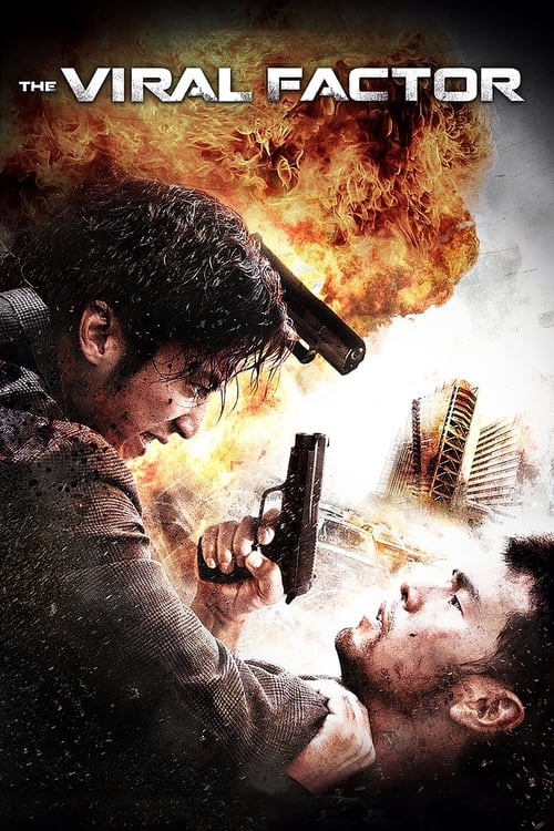 The Viral Factor (逆戰) (2012)