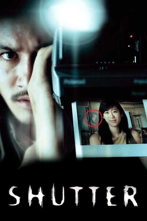 Shutter (ชัตเตอร์ กดติดวิญญาณ) (2004)