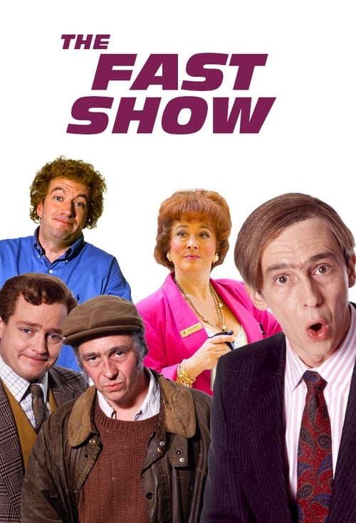 The Fast Show (1994)
