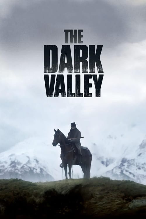 The Dark Valley (Das finstere Tal) (2014)