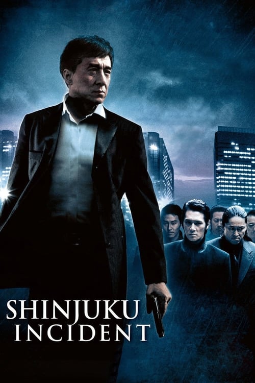 Shinjuku Incident (新宿事件) (2009)