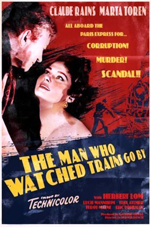 The Man Who Watched Trains Go By (1952)