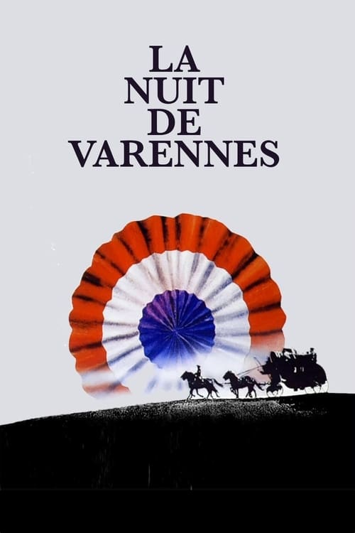 The Night of Varennes (La Nuit de Varennes) (1982)