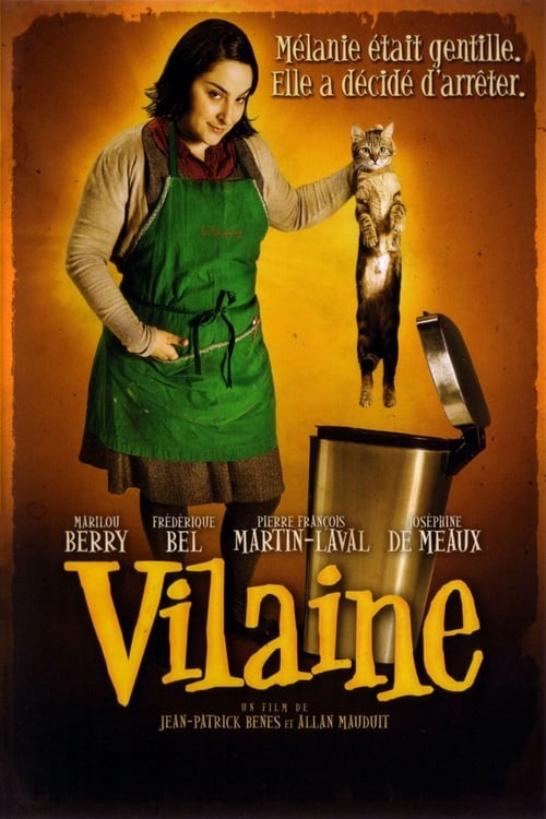 Ugly Melanie (Vilaine) (2008)