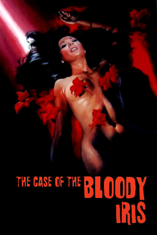 The Case of the Bloody Iris (Perché quelle strane gocce di sangue sul corpo di Jennifer?) (1972)