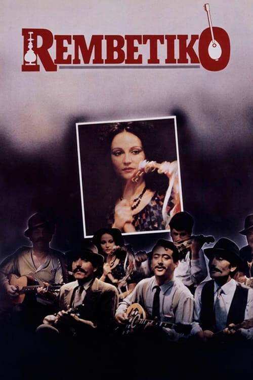 Rembetiko (Ρεμπέτικο) (1983)