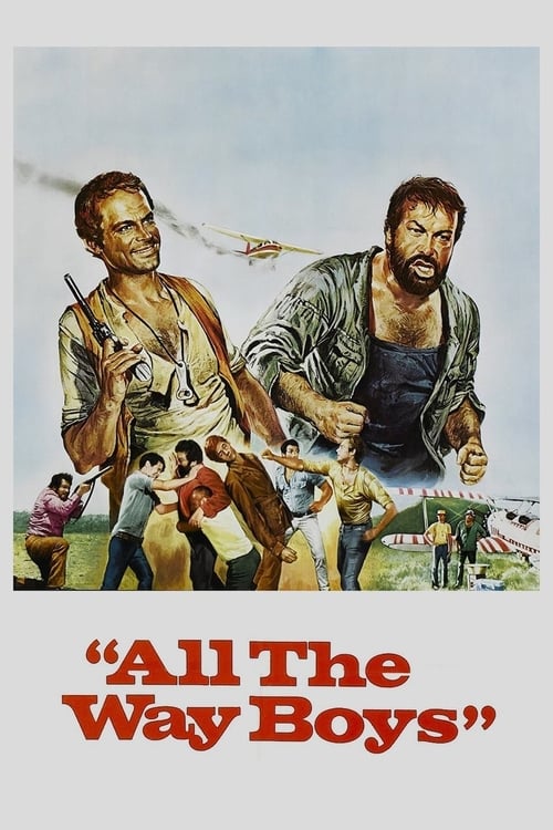 All the Way Boys (...più forte ragazzi!) (1972)
