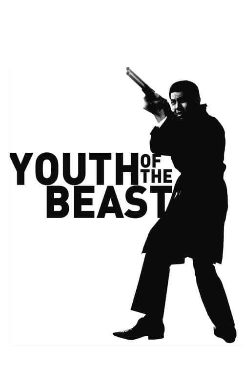 Youth of the Beast (野獣の青春) (1963)
