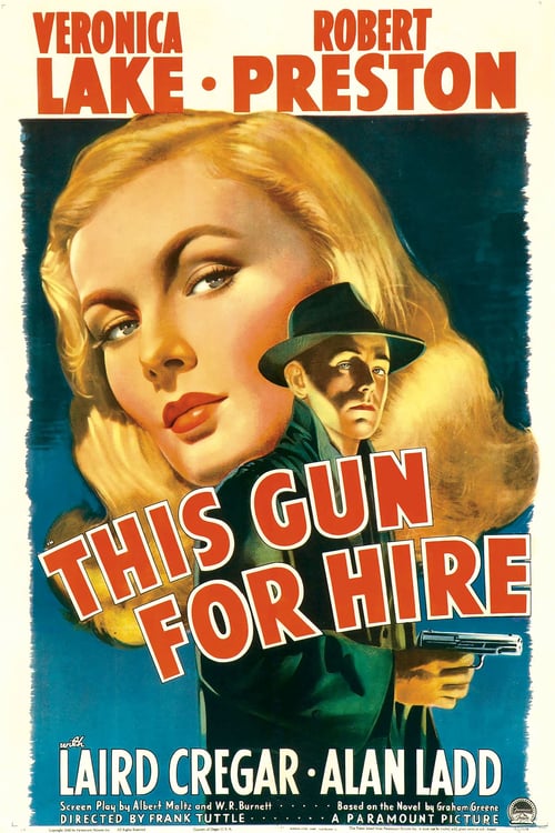 This Gun for Hire (1942)