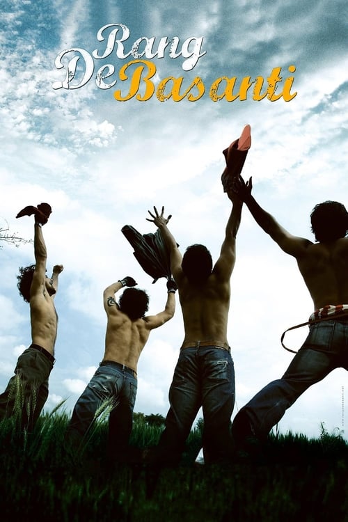 Rang De Basanti (रंग दे बसंती) (2006)
