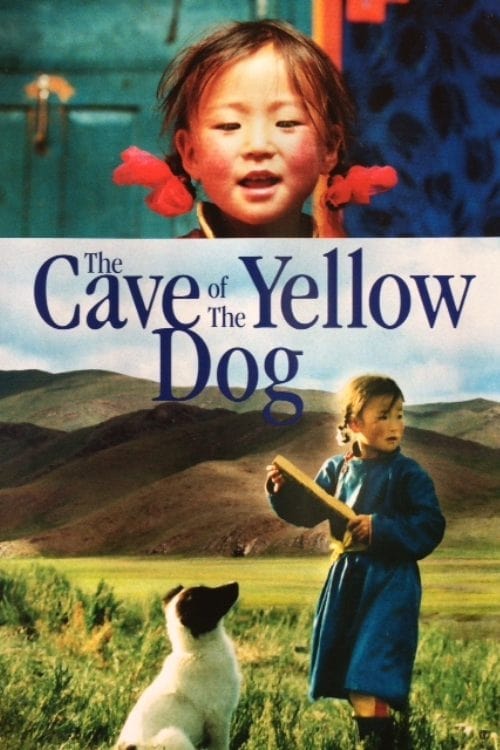 The Cave of the Yellow Dog (Шар нохойн там) (2005)