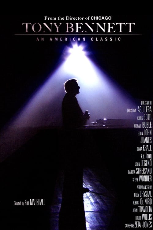 Tony Bennett: An American Classic (2006)