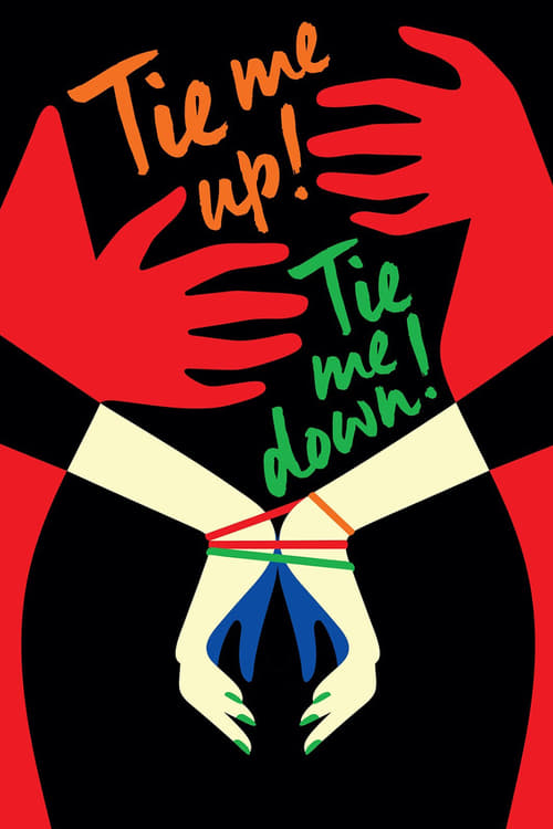 Tie Me Up! Tie Me Down! (¡Átame!) (1989)