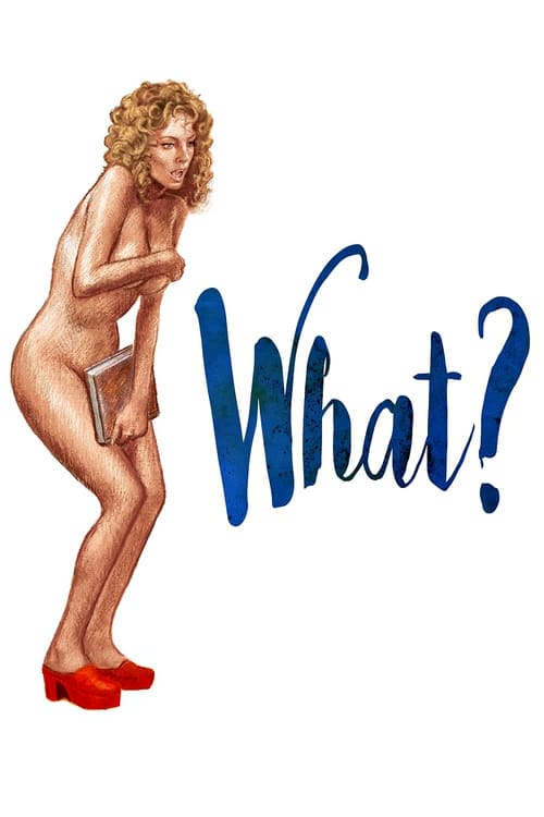 What? (Che?) (1972)