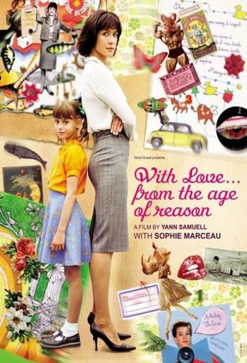With Love... from the Age of Reason (L'âge de raison) (2010)