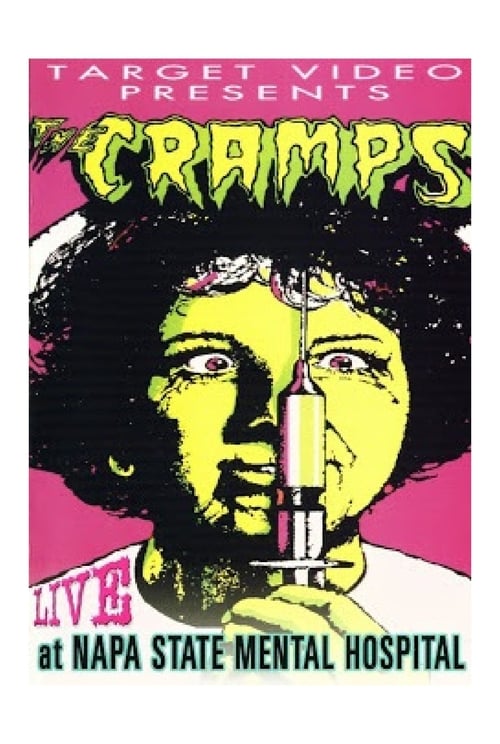 The Cramps: Live at Napa State Mental Hospital (1981)