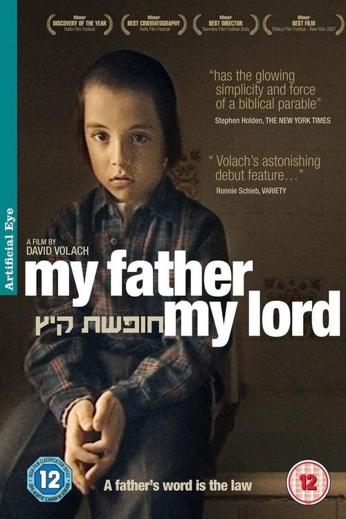 My Father My Lord (Hofshat Kaits) (2007)