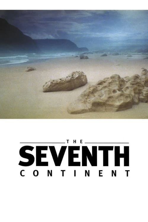The Seventh Continent (Der siebente Kontinent) (1989)