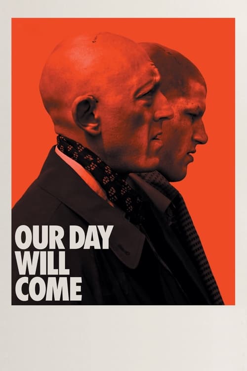 Our Day Will Come (Notre jour viendra) (2010)