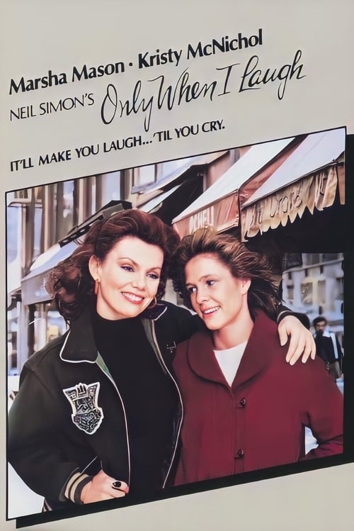 Only When I Laugh (1981)