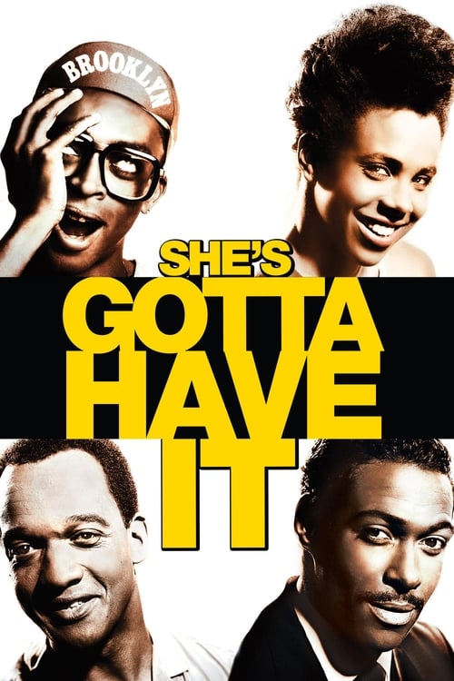 She's Gotta Have It (1986)