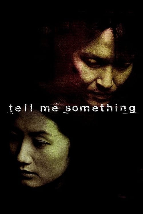 Tell Me Something (텔 미 썸딩) (1999)