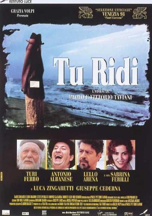 You Laugh (Tu ridi) (1998)