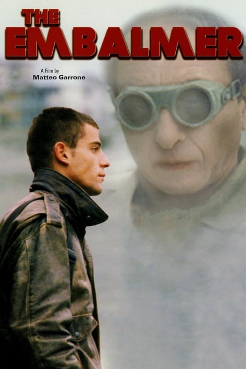 The Embalmer (L'imbalsamatore) (2002)
