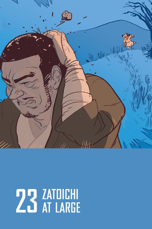 Zatoichi at Large (座頭市御用旅) (1972)