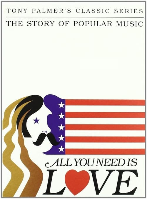 All You Need Is Love: The Story of Popular Music (1977)