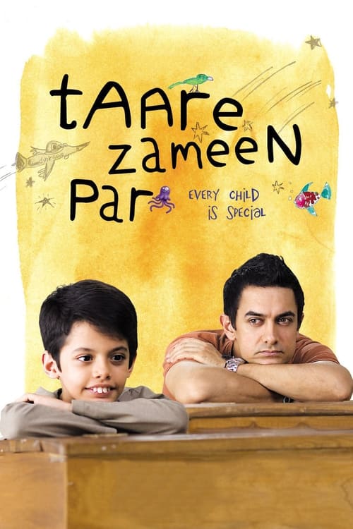 Taare Zameen Par (तारे ज़मीन पर) (2007)