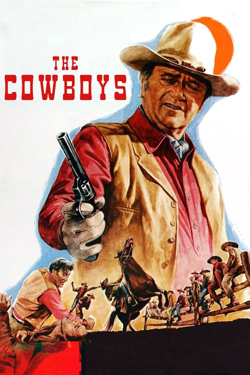 The Cowboys (1972)