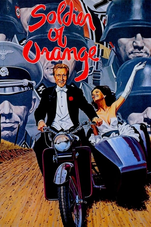 Soldier of Orange (Soldaat van Oranje) (1977)