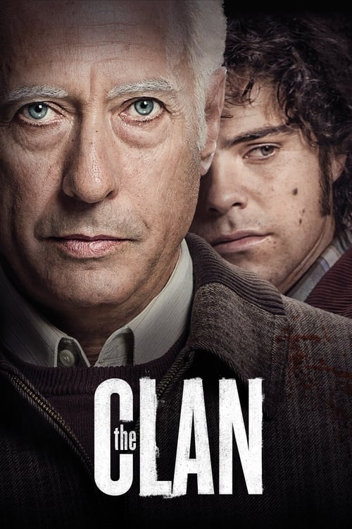 The Clan (El clan) (2015)