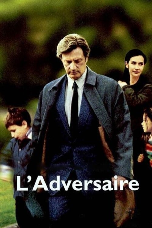 The Adversary (L'Adversaire) (2002)