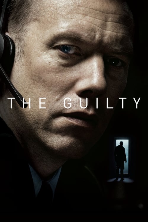 The Guilty (Den skyldige) (2018)
