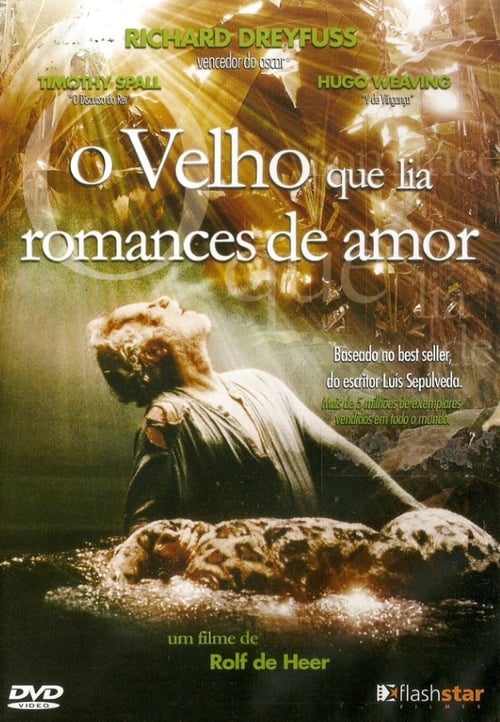 The Old Man Who Read Love Stories (Le Vieux qui lisait des romans d'amour) (2001)