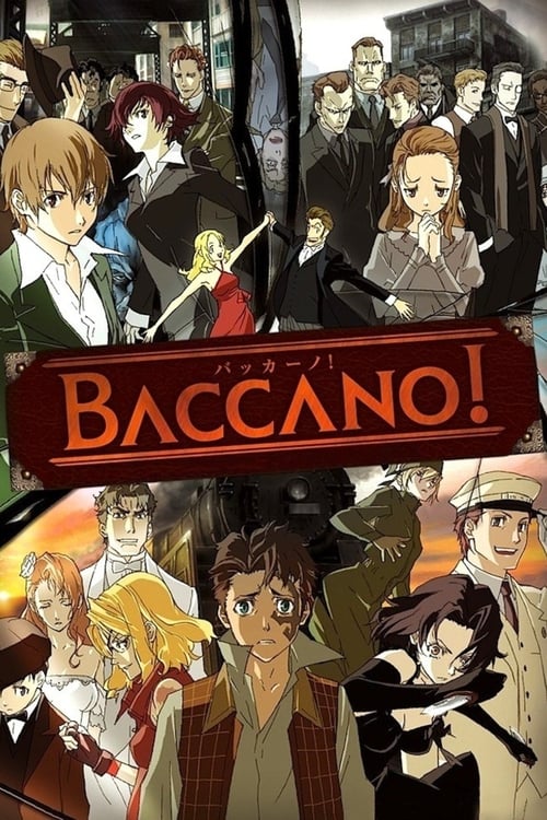 Baccano! (バッカーノ!) (2007)