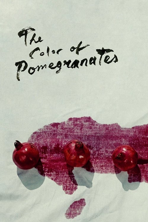 The Color of Pomegranates (Նռան գույնը) (1969)