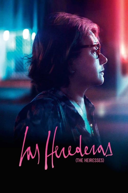 The Heiresses (Las herederas) (2018)
