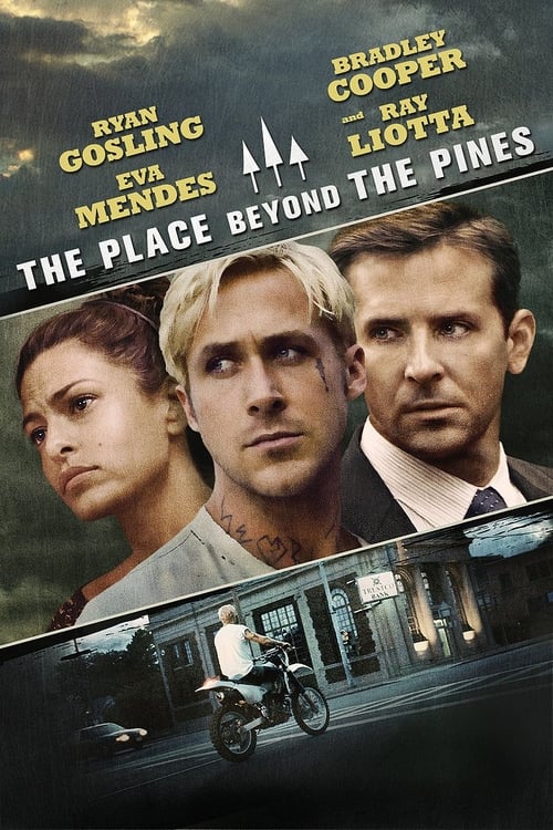 The Place Beyond the Pines (2013)