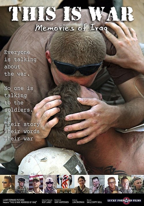 This Is War: Memories of Iraq (2007)