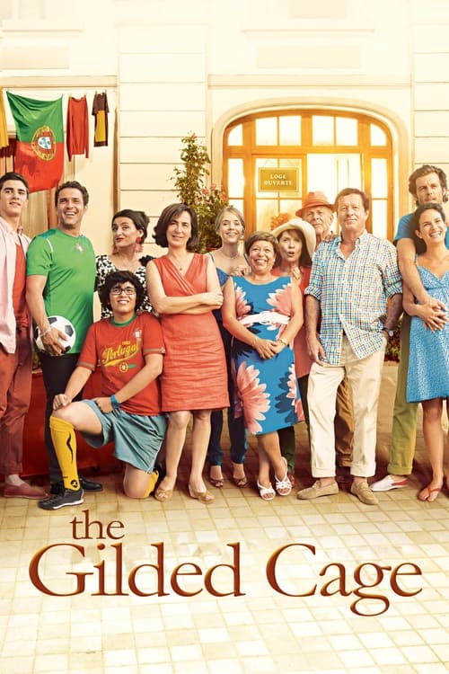 The Gilded Cage (La Cage Dorée) (2013)