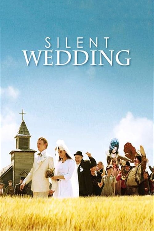 Silent Wedding (Nunta mută) (2008)