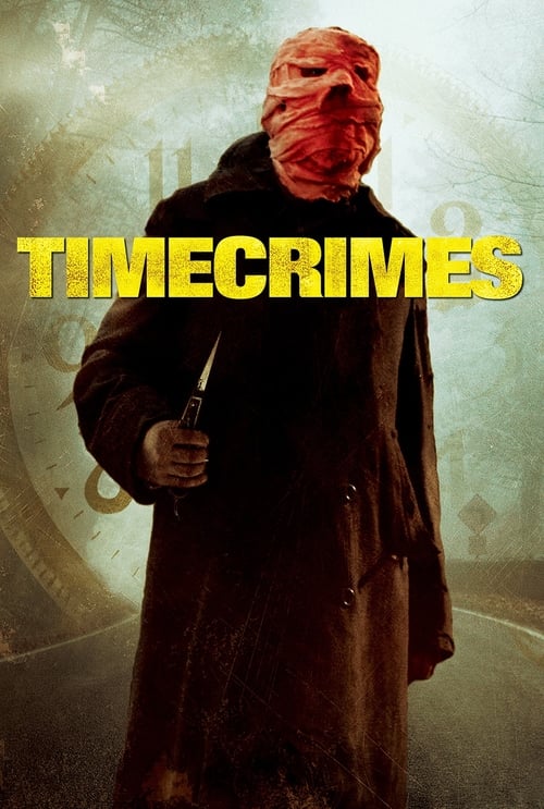 Timecrimes (Los cronocrímenes) (2007)